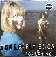 The Lovely Eggs - Cob Dominos