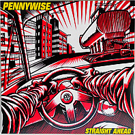 Pennywise - Straight Ahead