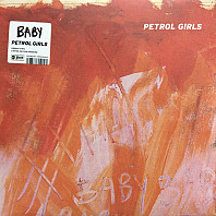 Petrol Girls - Baby