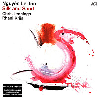The Nguyên Lê Trio - Silk And Sand