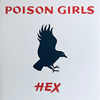 Poison Girls - Hex