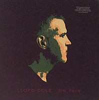 Lloyd Cole - On Pain