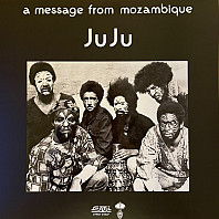 Juju (9) - A Message From Mozambique