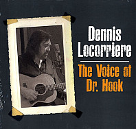 Dennis Locorriere - The Voice Of Dr. Hook