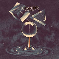Lowrider (2) - Refractions