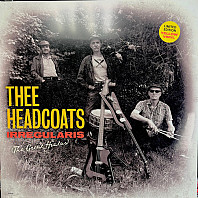 Thee Headcoats - Irregularis (The Great Hiatus)