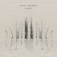 Poppy Ackroyd - Pause