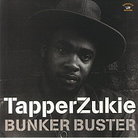 Tapper Zukie - Bunker Buster