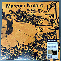 Marconi Notaro - No Sub Reino Dos Metazoários