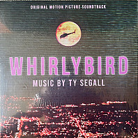 Whirlybird (Original Motion Picture Soundtrack)