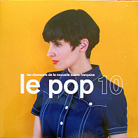 Various Artists - Le Pop 10 (Les Chansons De La Nouvelle Scène Française)