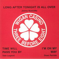 Various Artists - Wigan Casino: Three Before Eight