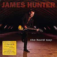 James Hunter - The Hard Way
