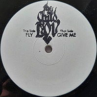 The Child Of Lov - Fly / Give Me