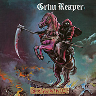 Grim Reaper (3) - See You In Hell