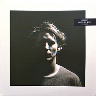 Ben Howard (2) - I Forget Where We Were