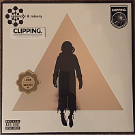 Clipping. - Splendor & Misery