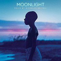 Nicholas Britell - Moonlight (Original Motion Picture Soundtrack)