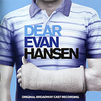 Benj Pasek - Dear Evan Hansen: Original Broadway Cast Recording