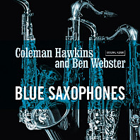 Coleman Hawkins - Blue Saxophones