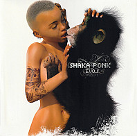 Shaka Ponk - The Evol'