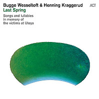 Bugge Wesseltoft - Last Spring