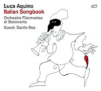 Luca Aquino (2) - Italian Songbook