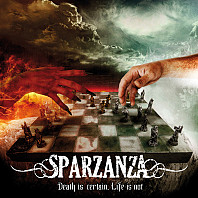 Sparzanza - Death Is Certain, Life Is Not