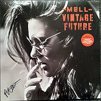 Mell (9) - Mell & Vintage Future
