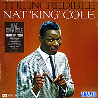 Nat King Cole - The Incredible
