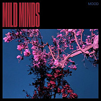 Mild Minds - Mood