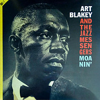 Art Blakey & The Jazz Messengers - Moanin’