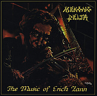 Mekong Delta - The Music Of Erich Zann
