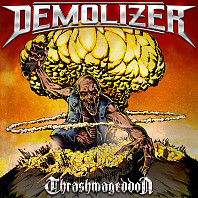 Demolizer (2) - Thrashmageddon