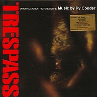 Ry Cooder - Trespass (Original Motion Picture Score)