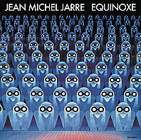 Jean-Michel Jarre - Equinoxe