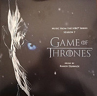Ramin Djawadi - Game Of Thrones (Music From The HBO Series) Season 7