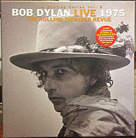 Bob Dylan - Rolling Thunder Revue