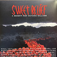 Various Artists - Sweet Relief (A Benefit For Victoria Williams)