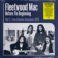 Before The Beginning Vol 2: Live & Demo Sessions 1970