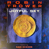 Robin Trower - Joyful Sky