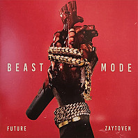 Future (4) - Beast Mode