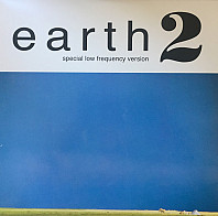 Earth (2) - Earth 2 - Special Low Frequency Version