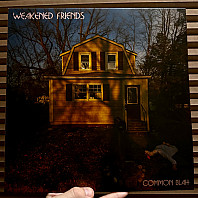 Weakened Friends - Common Blah