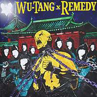 Wu-Tang Clan - Remedy Meets Wu-Tang