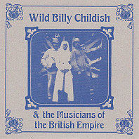 Wild Billy Childish & The Musicians Of The British Empire - Punk Rock At The British Legion Hall