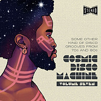 Cosmic Disco Machine Volume Seven