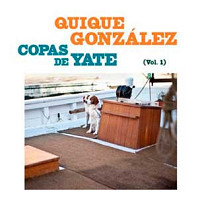 Quique González - Copas de Yate (Vol. 1)