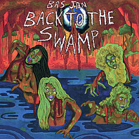 Bas Jan - Back To The Swamp