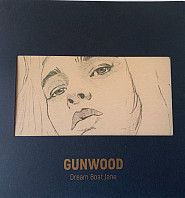 Gunwood - Dream Boat Jane